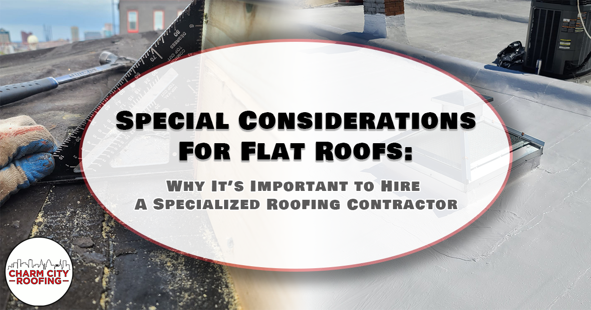 Special Considerations For Flat Roofs