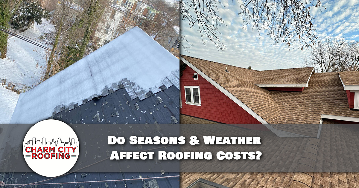 Do Weather And Seasons Affect Roofing Costs – Blog Post Featured Image